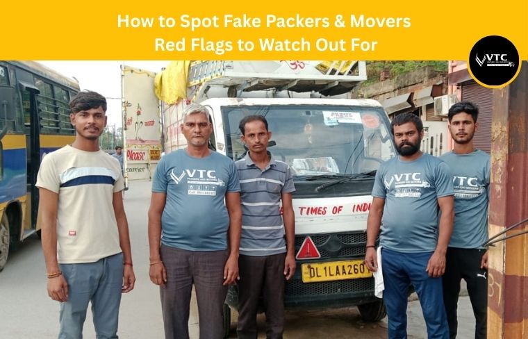 How to Spot Fake Packers Movers Red Flags to Watch Out For